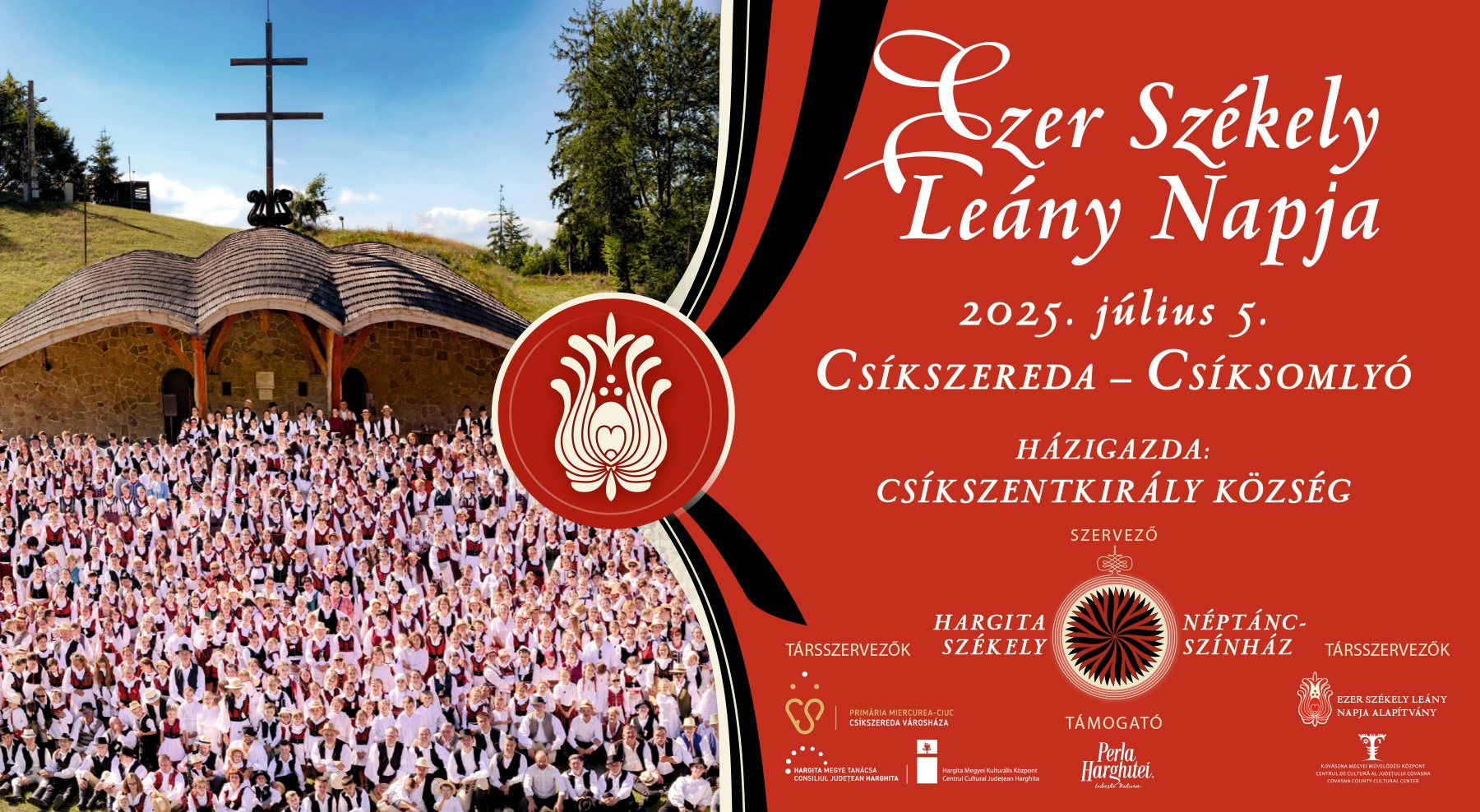 A székely örökség ünnepe – Ezer Székely Leány Napja a Csíksomlyói Nyeregben ls Csíkszeredában