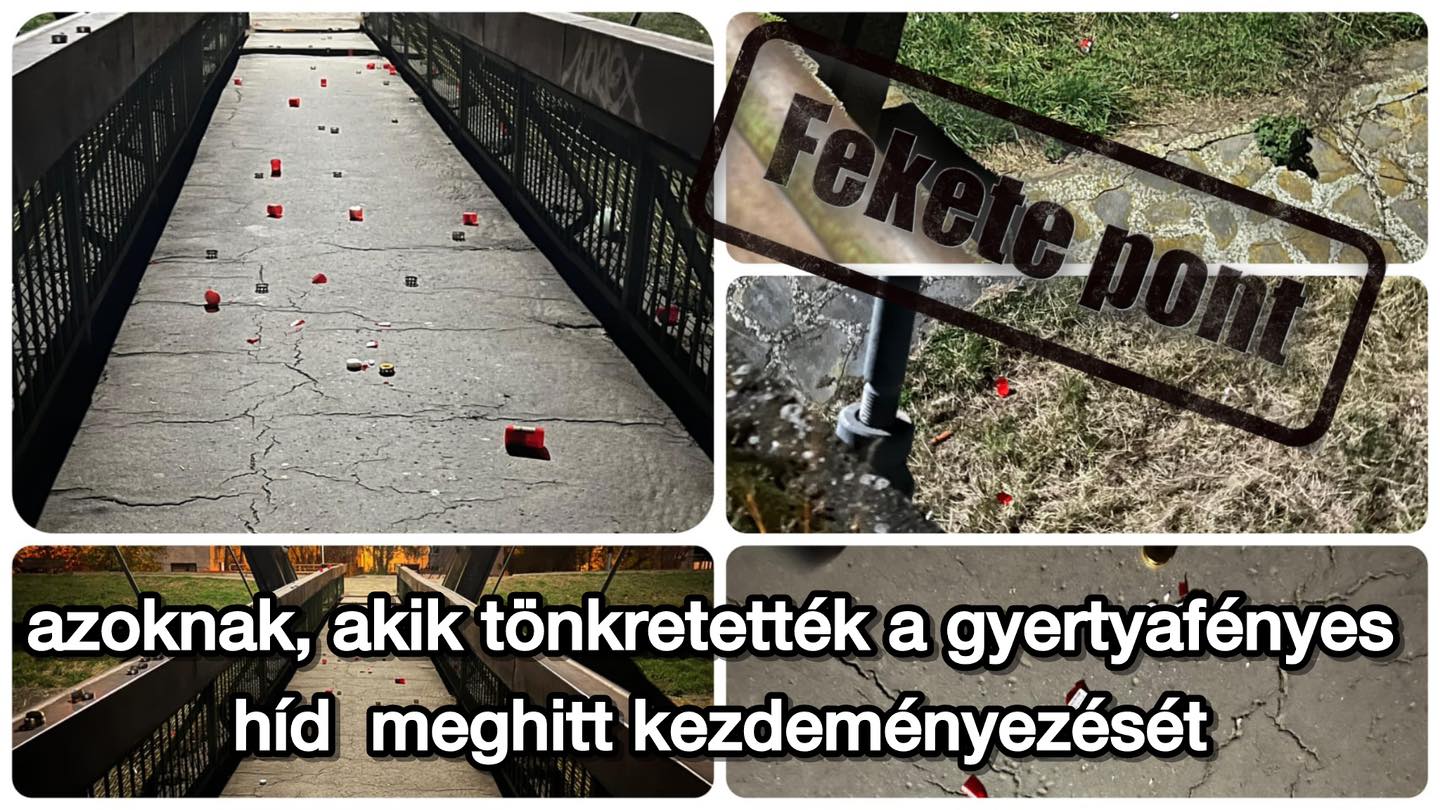 Fekete pont azoknak, akik tönkretették a gyertyafényes híd meghitt kezdeményezését